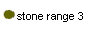 stone range 3